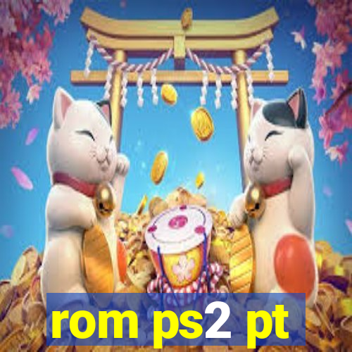 rom ps2 pt-br